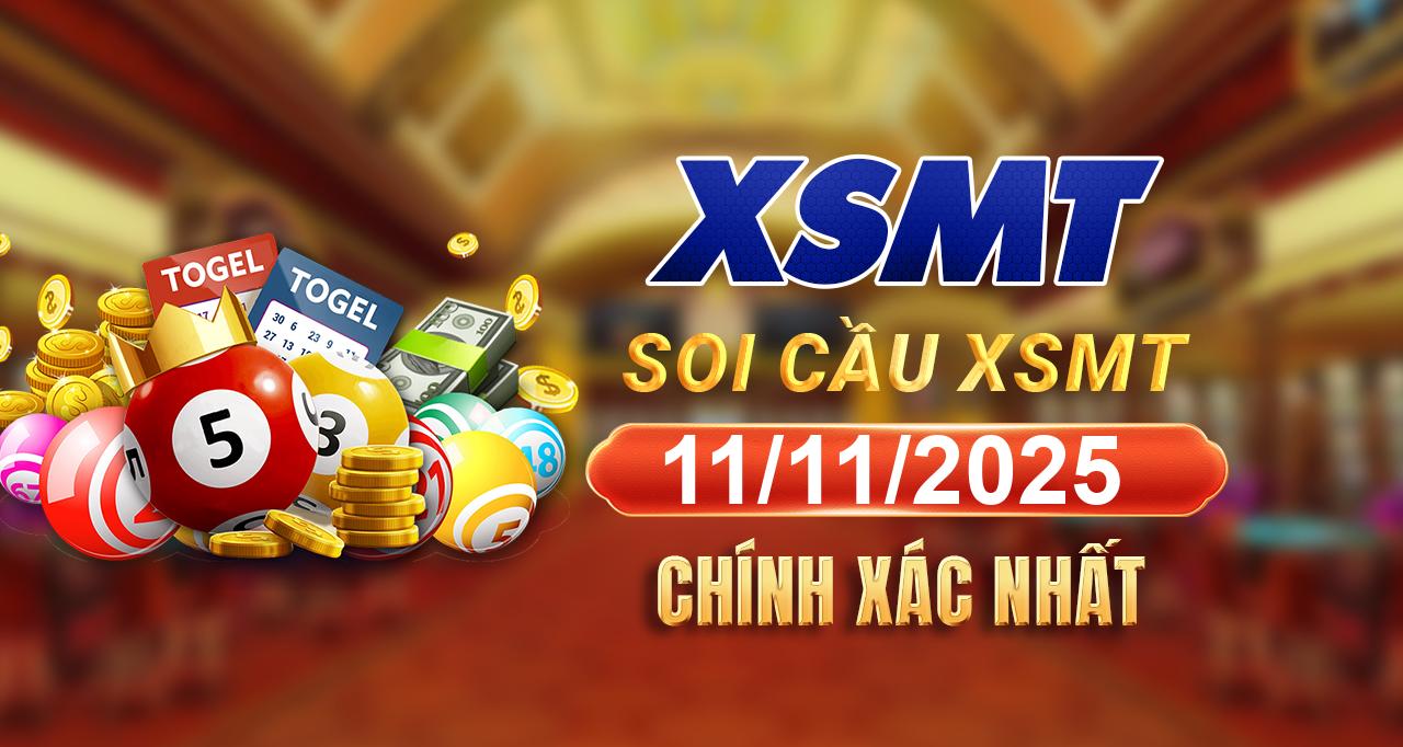 Dự đoán XSMT 11/11/2025, soi cầu kết quả Xổ Số Miền Trung 11-11-2025 1 soi cau kq xsmt 11 11 2025